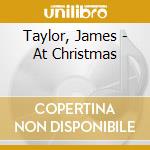 Taylor, James - At Christmas cd musicale