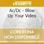 Ac/Dc - Blow Up Your Video cd