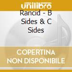 Rancid - B Sides & C Sides cd