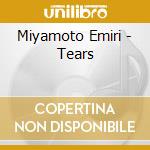 Miyamoto Emiri - Tears cd musicale di Miyamoto Emiri