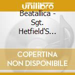 Beatallica - Sgt. Hetfield'S Motorbreath Pub Band cd