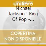 Michael Jackson - King Of Pop - Japan Edition cd