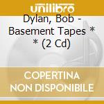 Dylan, Bob - Basement Tapes * * (2 Cd) cd