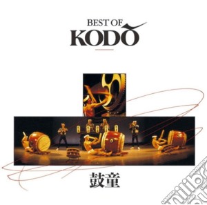 Kodo - Best Of Kodo cd musicale di Kodo