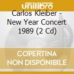 Carlos Kleiber - New Year Concert 1989 (2 Cd) cd