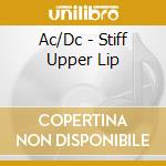 Ac/Dc - Stiff Upper Lip cd