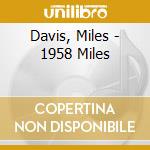 Davis, Miles - 1958 Miles cd