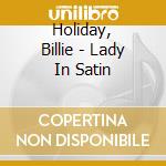 Holiday, Billie - Lady In Satin cd