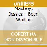 Mauboy, Jessica - Been Waiting cd