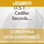 O.S.T. - Cadillac Records Special 2Cd Deluxe Ac Records Special 2Cd Deluxe Editio (2 Cd) cd