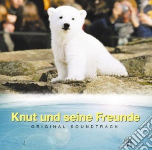 Knut Und Seine Freunde / O.S.T. cd musicale