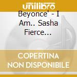Beyonce' - I Am.. Sasha Fierce Platinum Edition cd