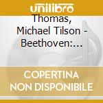 Thomas, Michael Tilson - Beethoven: Complete 9 Symphonies. Etc. (6 Cd) cd
