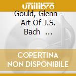 Gould, Glenn - Art Of J.S. Bach                     Ryuichi Sakamoto Selections (2 Cd) cd