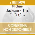 Michael Jackson - This Is It (2 Cd) cd