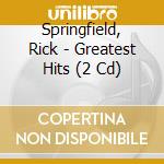 Springfield, Rick - Greatest Hits (2 Cd) cd