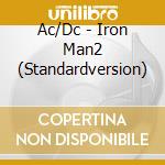 Ac/Dc - Iron Man2 (Standardversion) cd