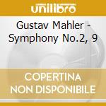 Gustav Mahler - Symphony No.2, 9 cd