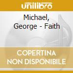 Michael, George - Faith cd