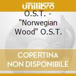 O.S.T. - 'Norwegian Wood' O.S.T. cd