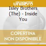 Isley Brothers (The) - Inside You cd