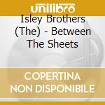 Isley Brothers (The) - Between The Sheets cd