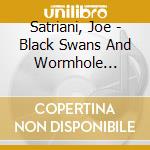 Satriani, Joe - Black Swans And Wormhole Wizards cd