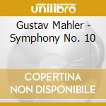 Gustav Mahler - Symphony No. 10 cd