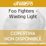 Foo Fighters - Wasting Light cd musicale di Foo Fighters