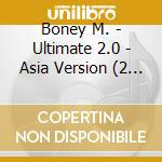 Boney M. - Ultimate 2.0 - Asia Version (2 Cd) cd