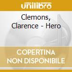 Clemons, Clarence - Hero cd