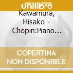 Kawamura, Hisako - Chopin:Piano Sonta No.3 & Schumann cd