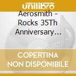 Aerosmith - Rocks 35Th Anniversary (Ltd) (2 Cd) cd
