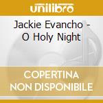 Jackie Evancho - O Holy Night cd