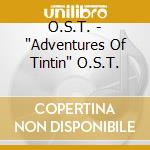O.S.T. - 'Adventures Of Tintin' O.S.T. cd