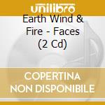 Earth Wind & Fire - Faces (2 Cd) cd