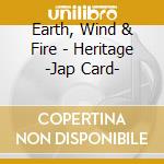 Earth, Wind & Fire - Heritage -Jap Card- cd musicale di Earth, Wind & Fire