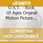 O.S.T. - Rock Of Ages Original Motion Picture Soundtrack cd