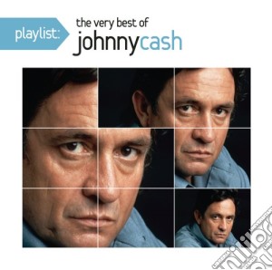 Johnny Cash - Playlist: The Very Best Of cd musicale di Cash, Johnny