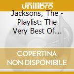 Jacksons, The - Playlist: The Very Best Of          Ons cd