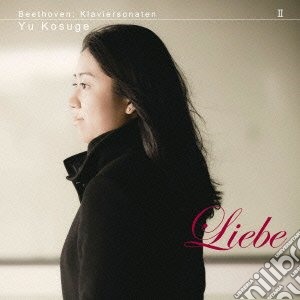 Ludwig Van Beethoven - Klaviersonatenii 'Liebe' (2 Cd) cd musicale di Kosuge, Yu