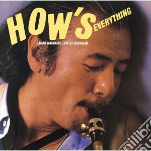 Sadao Watanabe - How's Everything cd musicale di Watanabe, Sadao