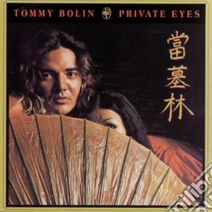 Tommy Bolin - Private Eyes cd musicale di Bolin, Tommy