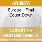 Europe - Final Count Down cd musicale di Europe
