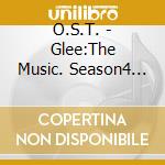 O.S.T. - Glee:The Music. Season4 Volume1 cd musicale di O.S.T.