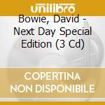 Bowie, David - Next Day Special Edition (3 Cd) cd