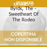 Byrds, The - Sweetheart Of The Rodeo cd