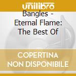 Bangles - Eternal Flame: The Best Of cd