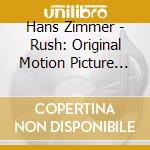 Hans Zimmer - Rush: Original Motion Picture Soundtrack cd
