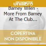 Barney Wilen - More From Barney At The Club St Germain cd